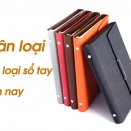 Các loại sổ dành cho dân văn phòng phổ biến, thông dụng